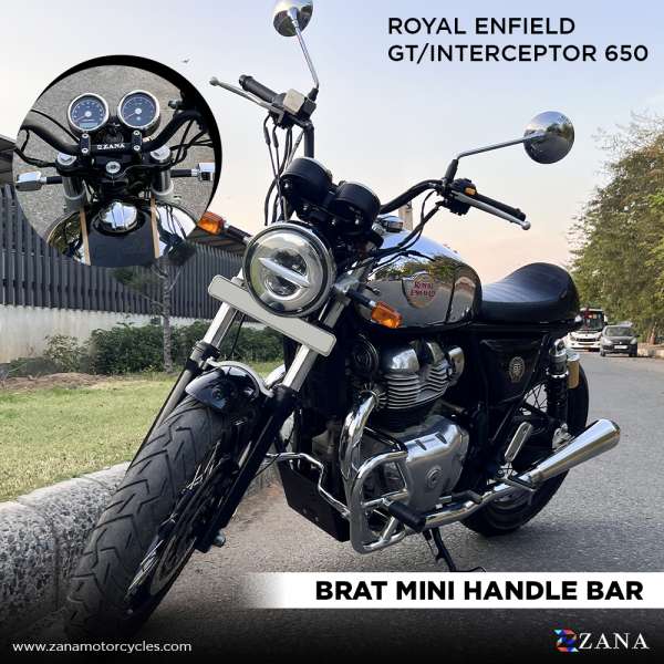 ZANA BRAT MINI HANDLE BAR FOR GT/INTERCEPTOR 650 (ZI-8287)