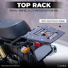 ZANA NEW TOP RACK WITH ALUMINIUM PLATE AND COMPATIBLE WITH PILLION BACKREST FOR GT & INTERCEPTOR 650 (ZI-8135)